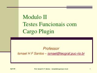 Modulo II Testes Funcionais com Cargo Plugin