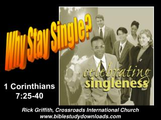 Why Stay Single?