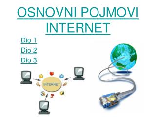OSNOVNI POJMOV I INTERNET