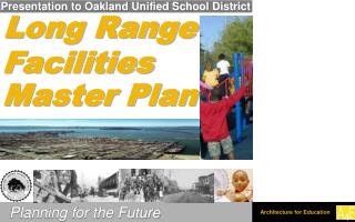 Presentation to Oakland Unified School District