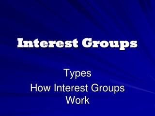 Interest Groups