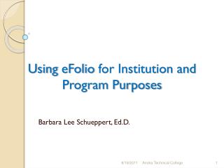 Using eFolio for Institution and Program Purposes