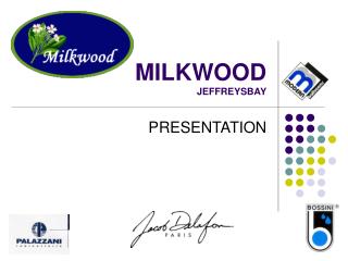 MILKWOOD JEFFREYSBAY