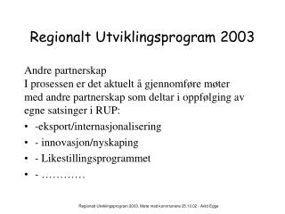 Regionalt Utviklingsprogram 2003