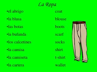 La Ropa