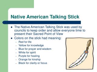 Native American Talking Stick