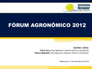 FÓRUM AGRONÔMICO 2012