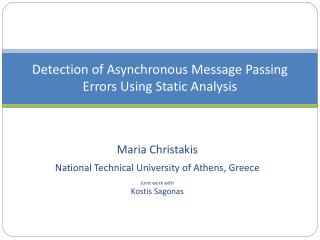 Detection of Asynchronous Message Passing Errors Using Static Analysis