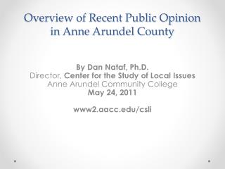 Overview of Recent Public Opinion in Anne Arundel County