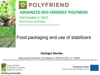 Food packaging and use of stabilizers