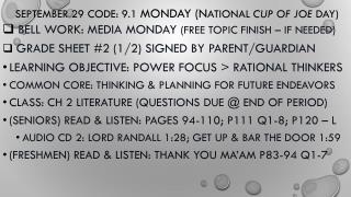 September 29 Code: 9 .1 MONDAY (N ational cup of joe day)