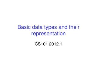 Basic data types and their representation