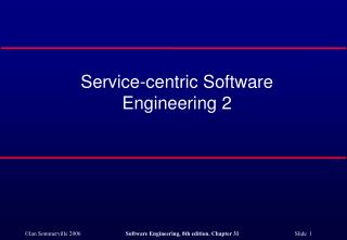 Service-centric Software Engineering 2