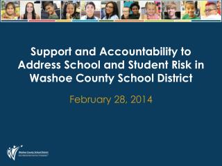 Support and Accountability to Address School and Student Risk in Washoe County School District