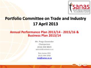 Portfolio Committee on Trade and Industry 17 April 2013