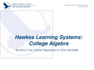 Hawkes Learning Systems: College Algebra