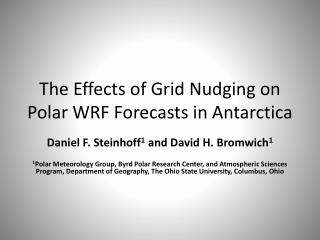 The Effects of Grid Nudging on Polar WRF Forecasts in Antarctica
