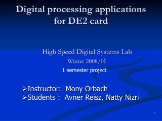 Digital processing applications for DE2 card