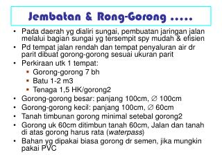 Jembatan &amp; Rong-Gorong .....