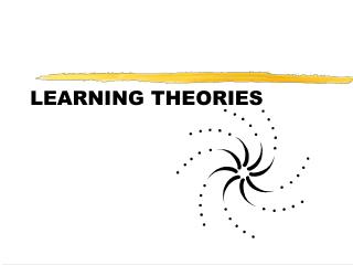 LEARNING THEORIES