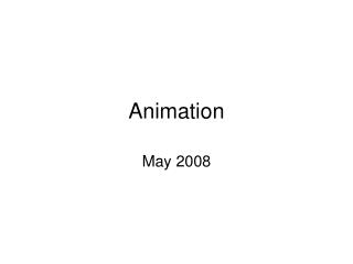 Animation