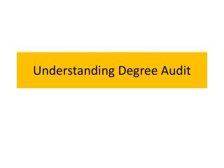 Understanding Degree Audit