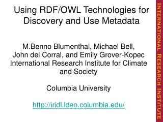 Using RDF/OWL Technologies for Discovery and Use Metadata