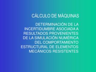 CÁLCULO DE MÁQUINAS