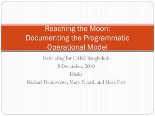 Reaching the Moon: Documenting the Programmatic Operational Model