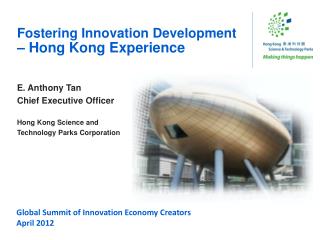 Fostering Innovation Development – Hong Kong Experience