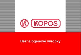 Bezhalogenové výrobky