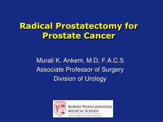 Radical Prostatectomy for Prostate Cancer