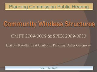 CMPT 2009-0009 &amp; SPEX 2009-0030 Exit 5 – Broadlands at Claiborne Parkway/Dulles Greenway