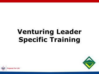 Venturing Leader Specific Training