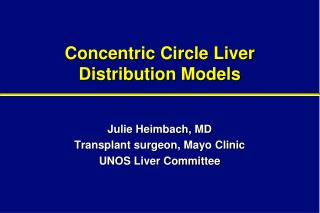 Concentric Circle Liver Distribution Models