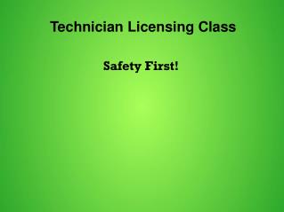 Technician Licensing Class