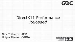DirectX11 Performance Reloaded