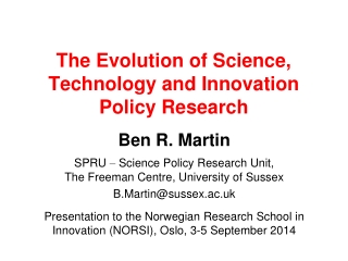The Evolution of Science, Technology and Innovation Policy Research
