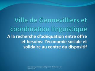 Ville de Gennevilliers et coordination linguistique