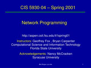 CIS 5930-04 – Spring 2001