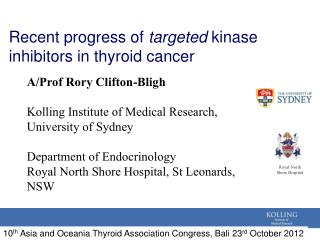 Recent progress of targeted kinase inhibitors in thyroid cancer