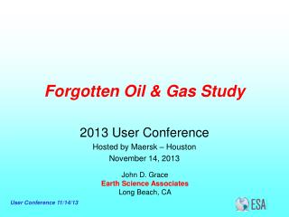 Forgotten Oil &amp; Gas Study