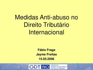 Medidas Anti-abuso no Direito Tributário Internacional
