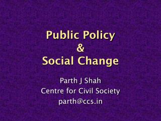 Public Policy & Social Change