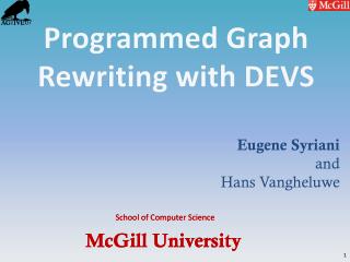 Programmed Graph Rewriting with DEVS