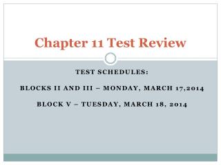 Chapter 11 Test Review