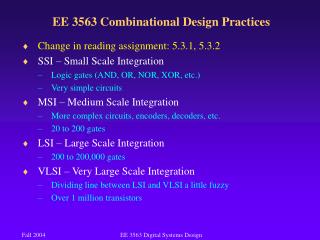 EE 3563 Combinational Design Practices