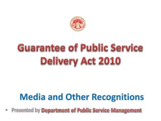Guarantee of Public Service Delivery Act 2010