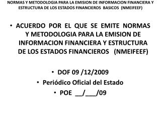 Antecedentes I).- Estructura de los Estados Financieros Básicos del Ente Publico