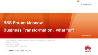 BSS Forum Moscow Business Transformation, what for?